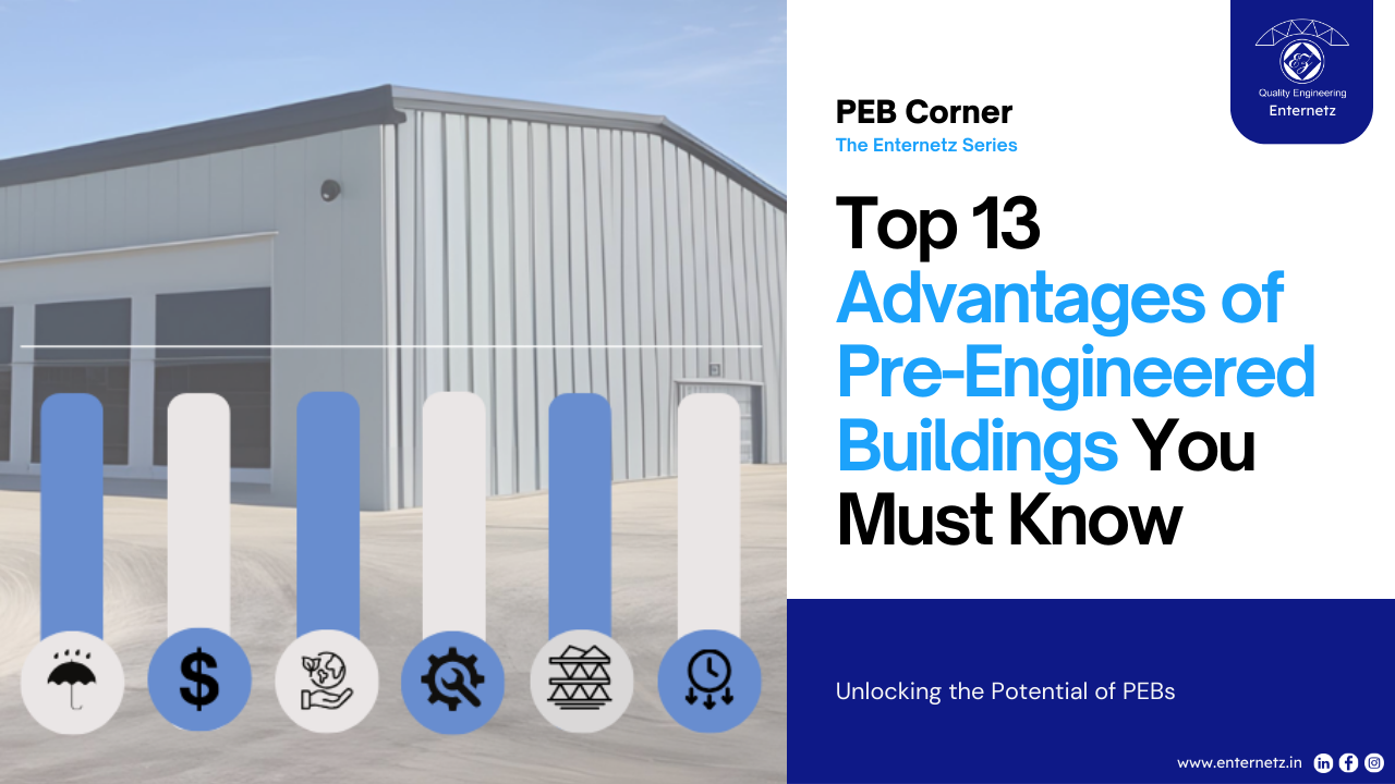 13 Advantages of pre-engineered buildings