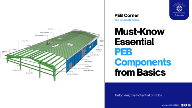 Must-Know Essential PEB Components from Basics